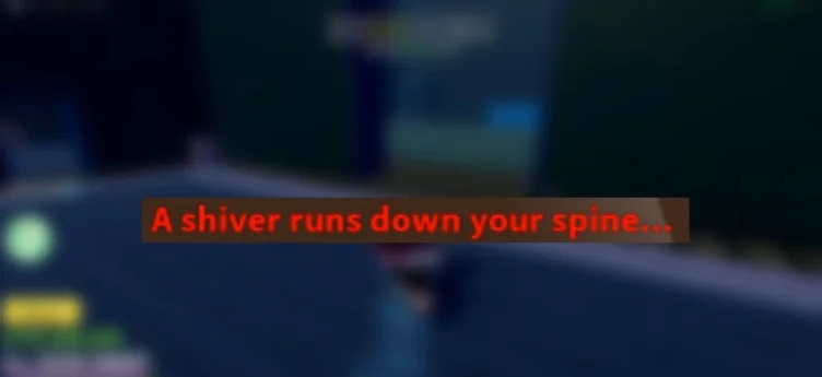 The message 'A shiver runs down your spine...' in the chat box